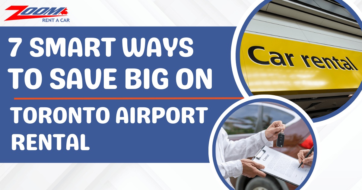 Toronto Airport Car Rental Saving Tips